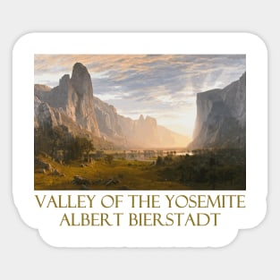 Valley of the Yosemite by Albert Bierstadt Sticker